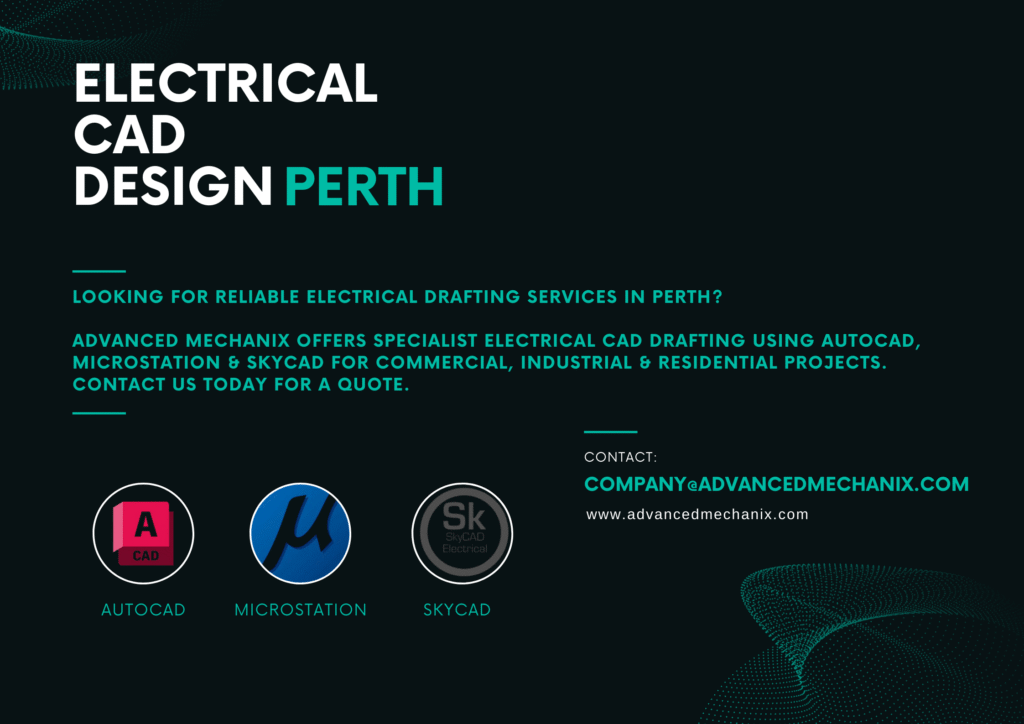 Electrical CAD Design Perth | Expert Electrical Drafting Services by Advanced Mechanix