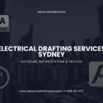 Electrical Drafting Services Sydney | Advanced Mechanix – Expert CAD Drafting for All Electrical Projects