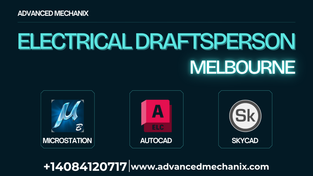 Electrical Draftsperson Melbourne: Professional Electrical Drafting Services for Precise Engineering