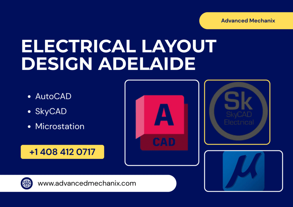 Electrical Layout Design Adelaide – Expert Drafting Solutions for Safe, Reliable & Efficient Projects | Advanced Mechanix