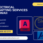 Electrical Drafting Services in Hawaii — Professional CAD Drafting for Commercial, Industrial & Residential Projects | Advanced Mechanix