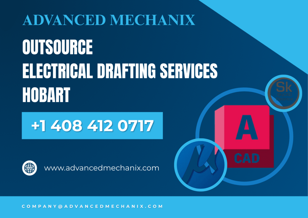 Outsource Electrical Drafting Services in Hobart | Advanced Mechanix Australia