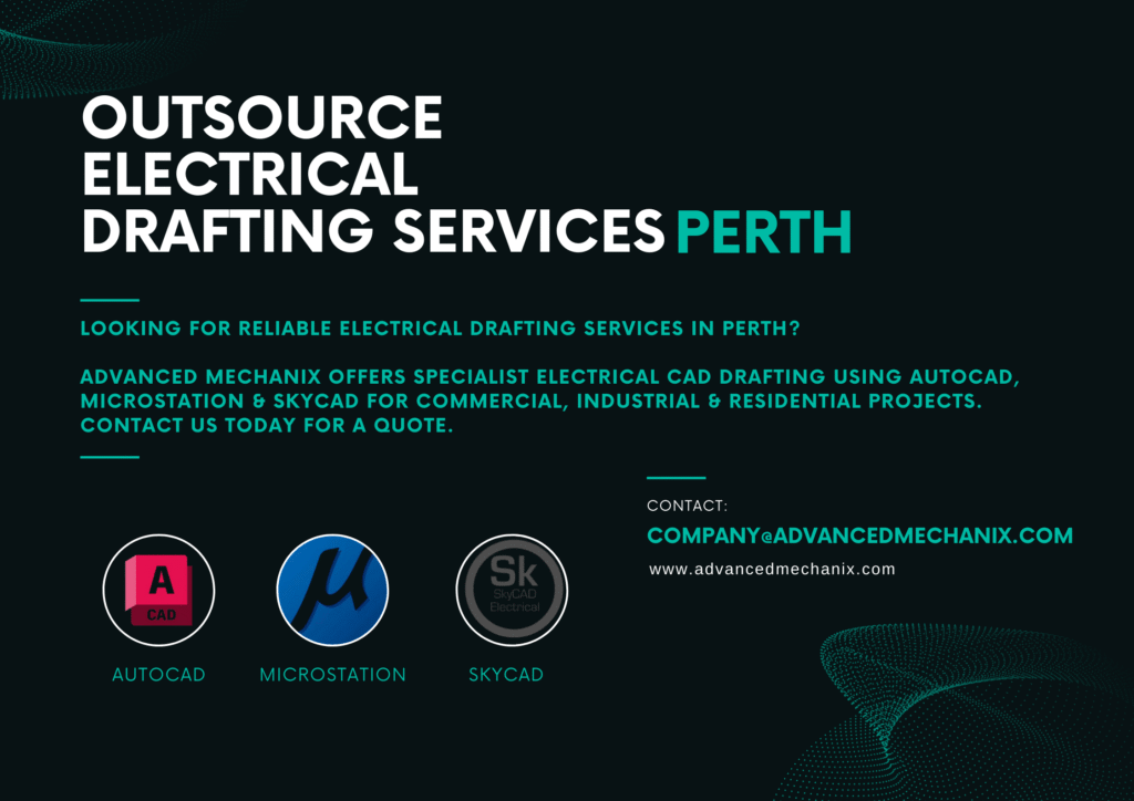 Outsource Electrical Drafting Services in Perth | AutoCAD, MicroStation & SkyCAD Experts